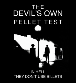 The Devil's Own Pellet Test by Docc Hilford